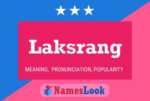 ملصق اسم Laksrang