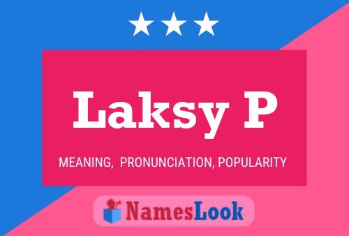 ملصق اسم Laksy P