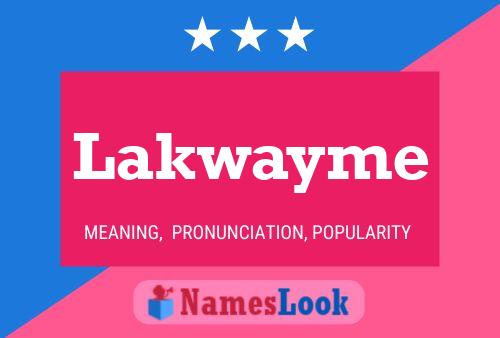 ملصق اسم Lakwayme