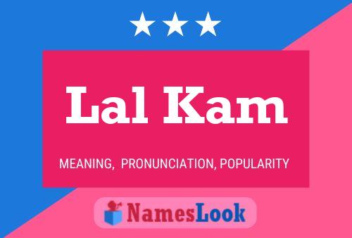 ملصق اسم Lal Kam