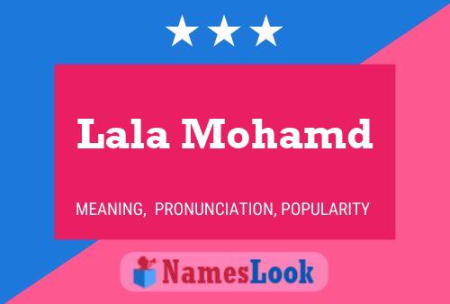 ملصق اسم Lala Mohamd