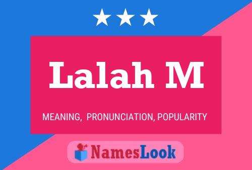 ملصق اسم Lalah M