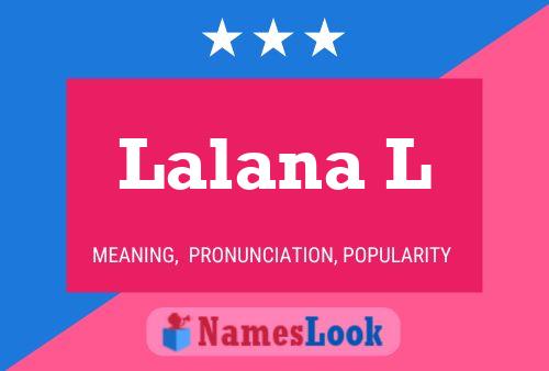 ملصق اسم Lalana L