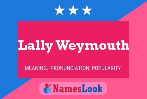 ملصق اسم Lally Weymouth