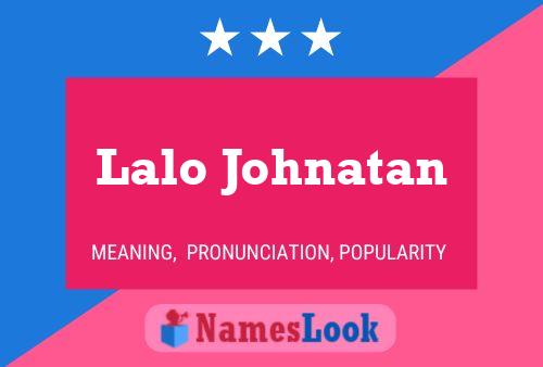 ملصق اسم Lalo Johnatan