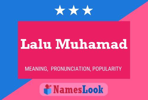 ملصق اسم Lalu Muhamad