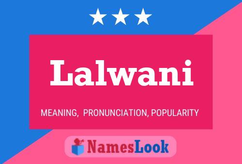 ملصق اسم Lalwani