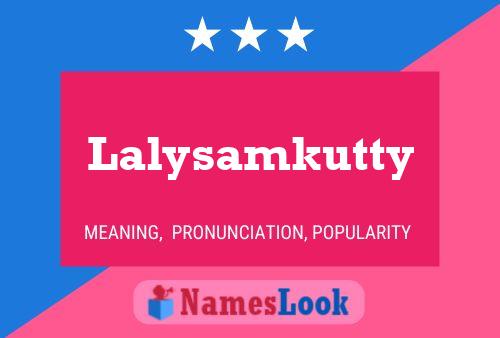 ملصق اسم Lalysamkutty