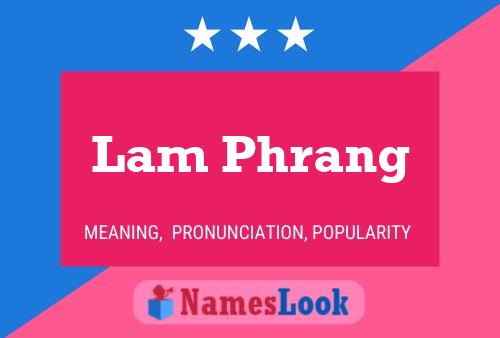 ملصق اسم Lam Phrang