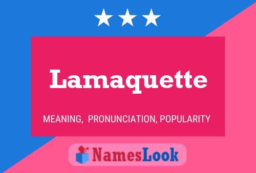 ملصق اسم Lamaquette