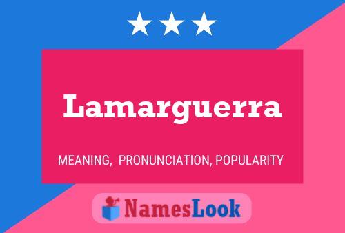 ملصق اسم Lamarguerra