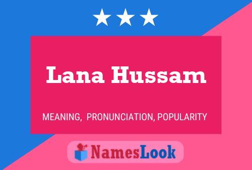 ملصق اسم Lana Hussam