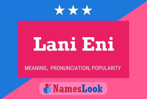 ملصق اسم Lani Eni