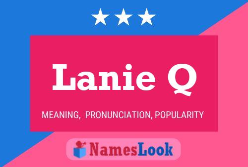 ملصق اسم Lanie Q