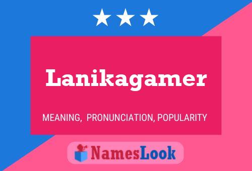 ملصق اسم Lanikagamer