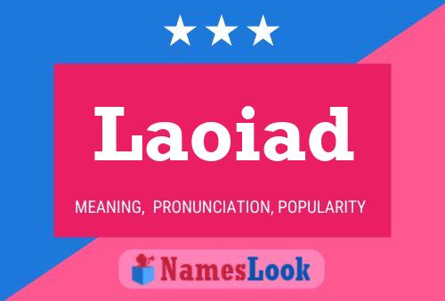 ملصق اسم Laoiad