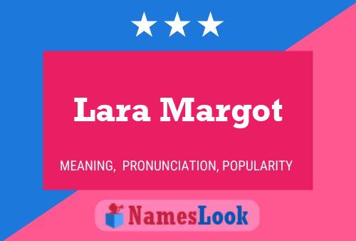 ملصق اسم Lara Margot