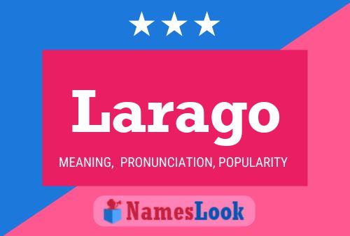 ملصق اسم Larago