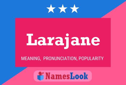 ملصق اسم Larajane