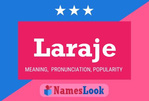 ملصق اسم Laraje