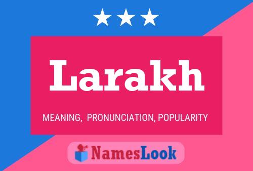 ملصق اسم Larakh