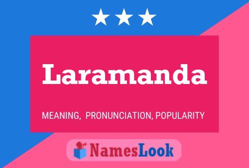 ملصق اسم Laramanda