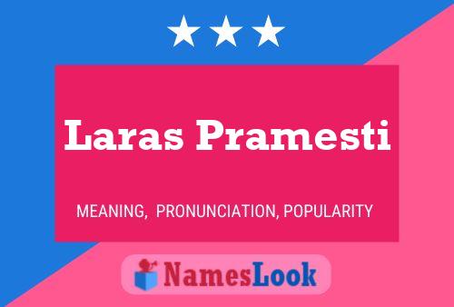 ملصق اسم Laras Pramesti