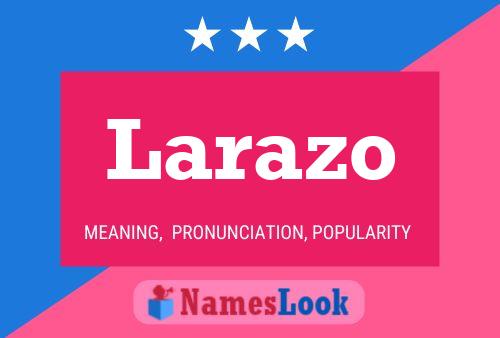 ملصق اسم Larazo