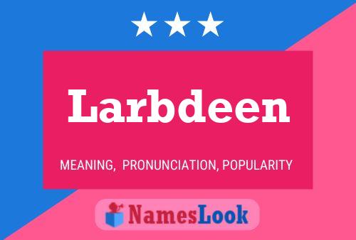 ملصق اسم Larbdeen