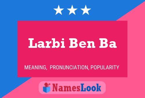 ملصق اسم Larbi Ben Ba