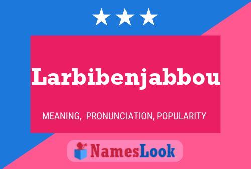 ملصق اسم Larbibenjabbou