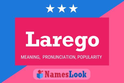 ملصق اسم Larego