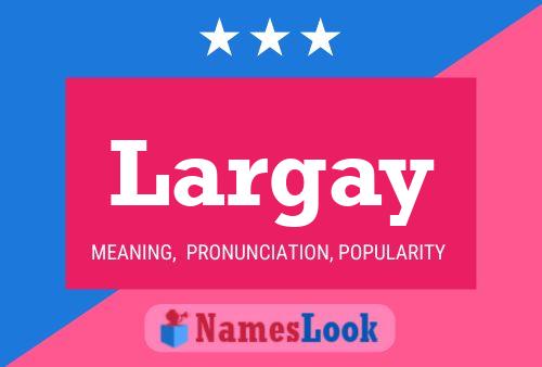 ملصق اسم Largay