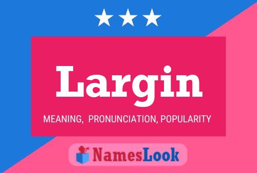 ملصق اسم Largin