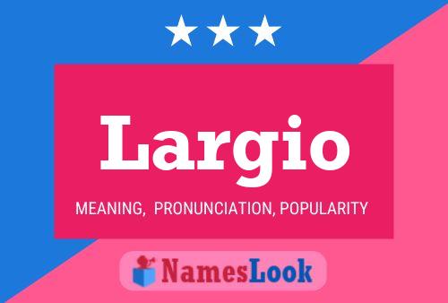 ملصق اسم Largio