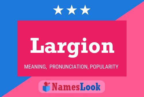 ملصق اسم Largion