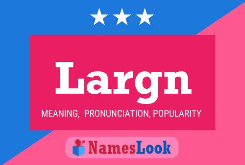 ملصق اسم Largn