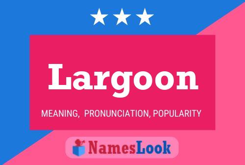 ملصق اسم Largoon