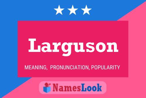 ملصق اسم Larguson