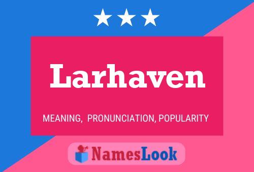 ملصق اسم Larhaven