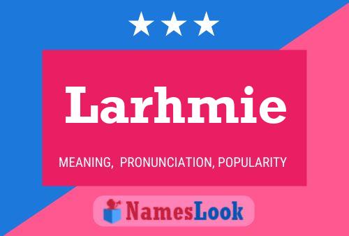 ملصق اسم Larhmie