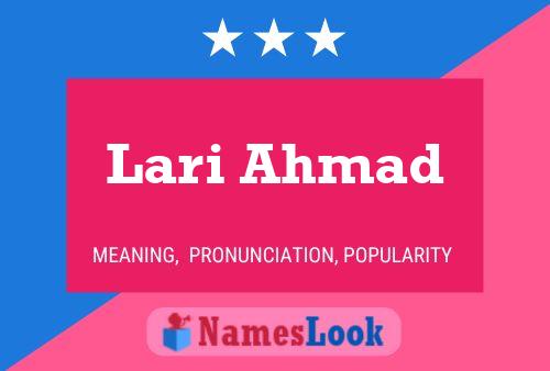 ملصق اسم Lari Ahmad