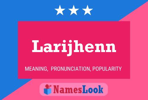 ملصق اسم Larijhenn