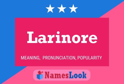 ملصق اسم Larinore