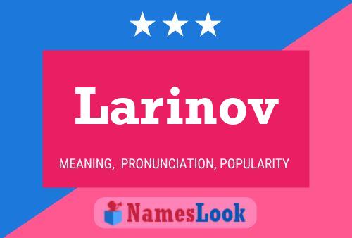 ملصق اسم Larinov