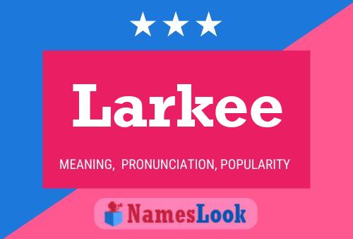 ملصق اسم Larkee