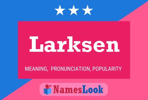 ملصق اسم Larksen