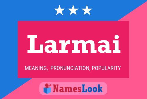 ملصق اسم Larmai