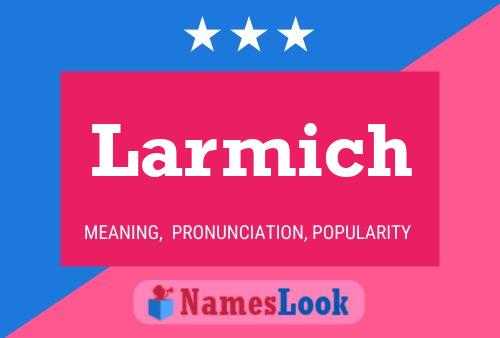 ملصق اسم Larmich