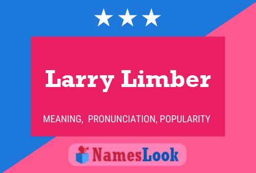 ملصق اسم Larry Limber